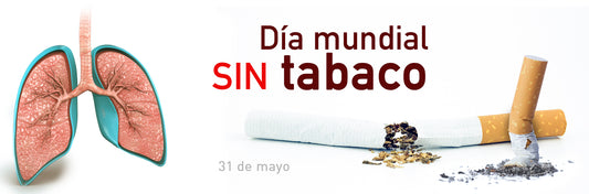 31 de mayo - Día mundial sin tabaco