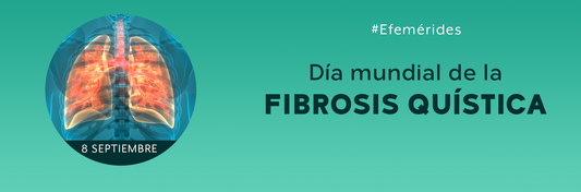 8 de septiembre - Día Mundial de la Fibrosis Quística